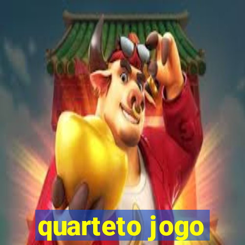 quarteto jogo